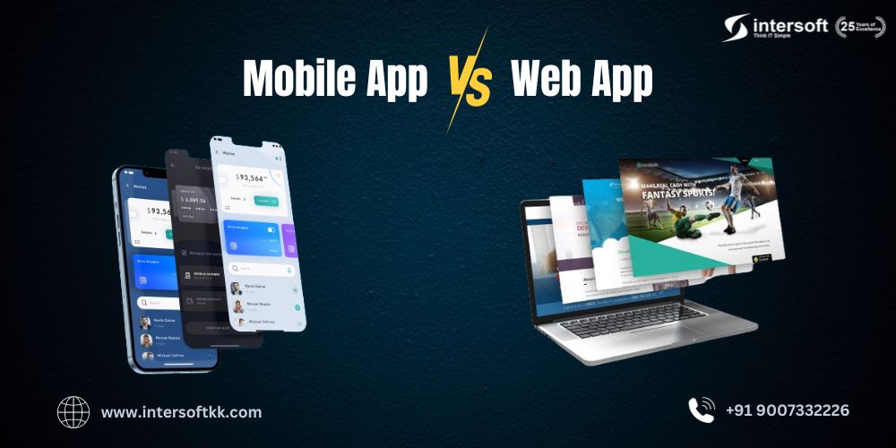 Mobile App vs Web App: Which One to Choose in 2024?