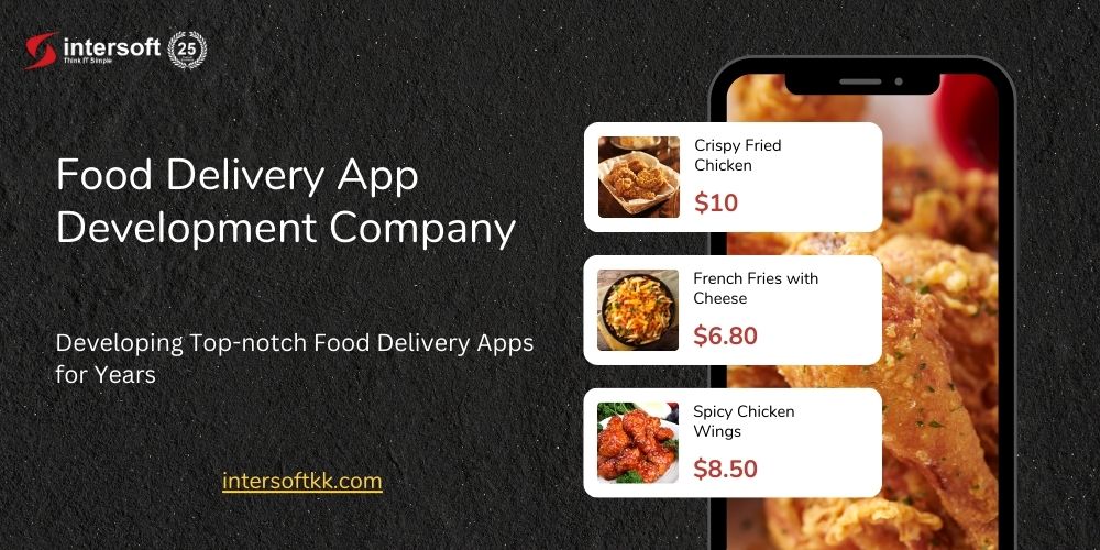 Food Delivery App Development Company - How to Find the Right One
